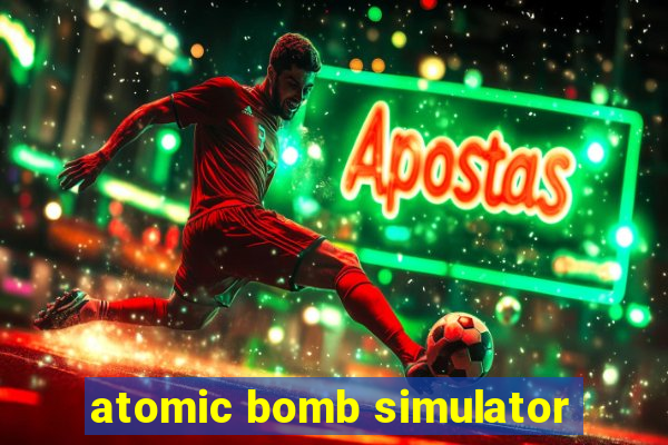 atomic bomb simulator